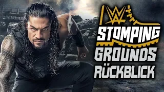 WWE Stomping Grounds RÜCKBLICK / REVIEW