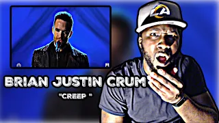IM SPEECHLESS!! FIRST TIME HEARING! Brian Justin Crum - Creep (America's Got Talent ) REACTION