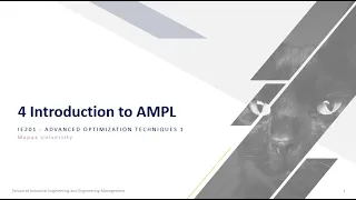 W4 - Advanced Optimization Technique 1 -  Mathematical Programming   AMPL