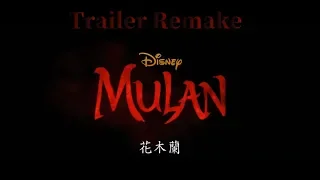 Disney《Mulan》Trailer Re-Make That is My Childhood! I'll Make a Man Out of You Is Key!!!