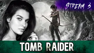 Tomb Raider: Stream 3