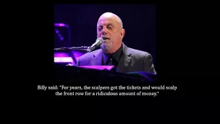 Why Billy Joel Never Sells Front Row Seats