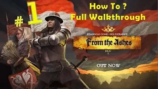 Kingdom Come Deliverance - From the Ashes DLC Full Walkthrough Part 1