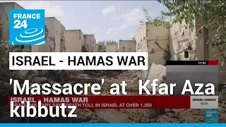 'It’s not a battlefield. It’s a massacre': Israel recovers bodies from kibbutz targeted by Hamas