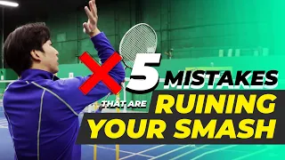 5 Mistakes that are RUINING your BADMINTON SMASH