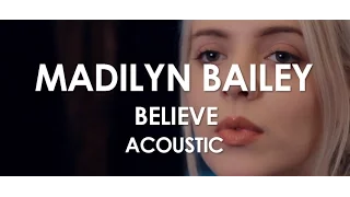 Madilyn Bailey - Believe - Acoustic [Live in Paris]