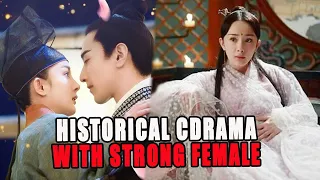 Top 15 Historical Chinese Drama With Strong Female Lead