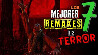 Los 7 mejores REMAKES de TERROR || TOP