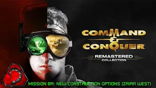 Command and Conquer Tiberian Dawn Nod Mission 8A - New Construction Options (Zaire West)