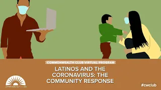 Latinos And The Coronavirus: The Community Response