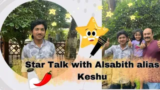 Uppum mulakum | STAR TALK WITH ALSABITH / KESHU | കേശുവിന്റെയും പാറുക്കുട്ടിയുടെയും വിശേഷങ്ങൾ