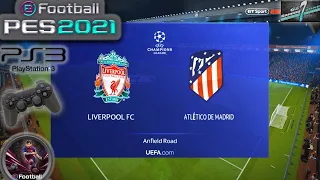 Liverpool FC Vs Atletico Madrid UCL Group Stage eFootball PES 2021 || PS3 Gameplay Full HD 60 FPS