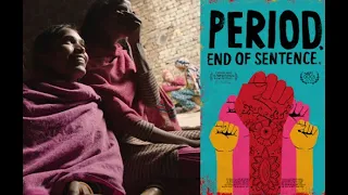 Period. End of sentence. Documental en Netflix. Para el fin