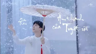 [Vietsub+Pinyin] Âm thanh của tuyết rơi - Châu Thâm | 雪落下的声音 - 周深