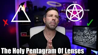 Must-Have Holy Trinity or Holy Pentagram of Camera Lenses