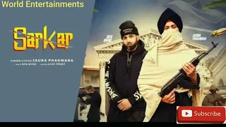 Sarkar The Sadi Apni Aa Song  Jaura Phagwara  Official Song480p