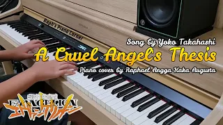 A Cruel Angel's Thesis (残酷な天使のテーゼ) - Neon Genesis Evangelion OST - Piano cover by Raphael