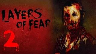 Прохождение Layers of Fear - 2 серия - КАРТИНЫ ПОТЕКЛИ!
