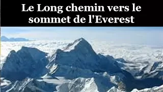 Documentaire : Le Long Chemin Vers le Sommet de l’Everest