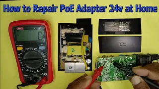 How to Repair PoE Adapter 24v at Home | How to Repair UBIQUITI POE with Technical Ahmad