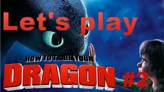 Let's play How to Train Your Dragon part 2