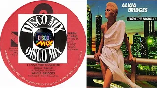 Alicia Bridges - I Love The Nightlife (Disco Round) - Disco Mix Extended Version - VP Dj Duck