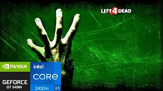 [GeForce GT 540m] Benchmark: Left 4 Dead 2