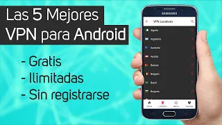 VPN Gratis para Android - Todos los países ✅