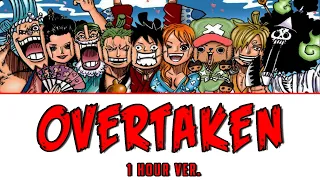 One Piece Overtaken ( 1 Hour Version )