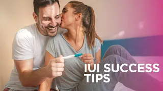 IUI Success Tips