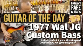 Guitar of the Day: 1977 Wal JG Custom Bass | Norman's Rare Guitars