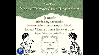 The Two Nerdy History Girls Ride Again!