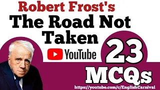 MCQs-The Road Not Taken By Robert Frost #RobertFrost #americanliterature #imp #mcqs #americanpoetry