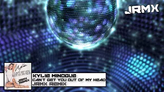 Kylie Minogue - Can't Get You Out Of My Head (JRMX Remix)