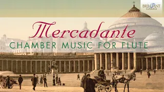 Mercadante: Chamber Music for Flute