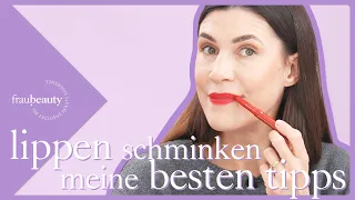 Lippen schminken - meine besten Tipps & Tricks 💜