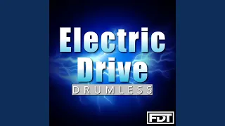 Electric Drive (Drumless)