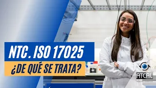 🤓NORMA ISO 17025 | PARA DUMMIES 🧪🔬🔩