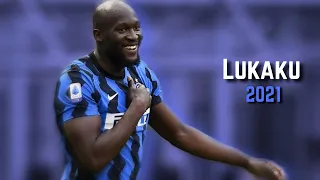 Romelu Lukaku 2021 • Skills & Goals | HD