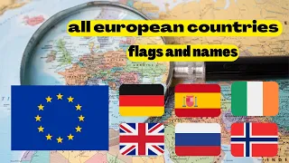 European countries name and their flag - Alphabetical order A to Z |Globe Ranking