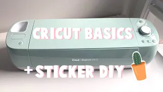Getting Started With the Cricut Explore Air 2 & How I Make Stickers [DIY]