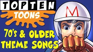 Top 10 70's and Older Cartoon Theme Songs