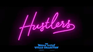 Hustlers (2019) title sequence