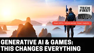 Generative AI will completely transform gaming as we know it