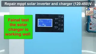 Repair solar inverter and charger 3500VA/3500W : MPPT solar charger damaged