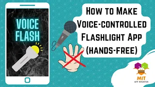 Voice Controlled Flashlight App | Hands-free Continuous Speech Recognition  | MIT App Inventor