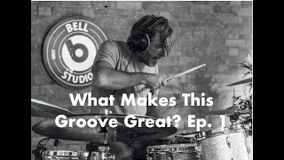 What Makes This Groove Great? Ep. 1 - Ash Soan