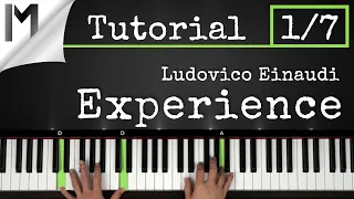 Experience - Ludovico Einaudi - Full Piano Tutorial [Part 1/7]