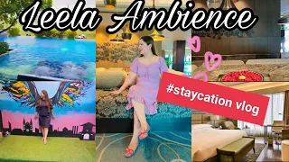 The Leela Ambience Convention Hotel delhi | Staycation Vlog #Leelahotel #leela #staycation #vlog