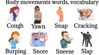 Vocabulary: Body sounds | Action verbs vocabulary | Listen And Practice |Body movements#vocabulary